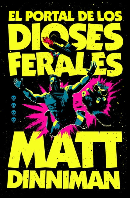 Carl El Mazmorrero El Portal de Los Dioses Ferales / The Gate of the Feral Gods, (Paperback)