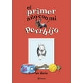 thumbnail image 1 of El Primer Año Con Mi Perrhijo: Un Diario (Paperback), 1 of 1