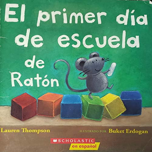 Pre-Owned El Primer Dia De Escuela De Raton Paperback