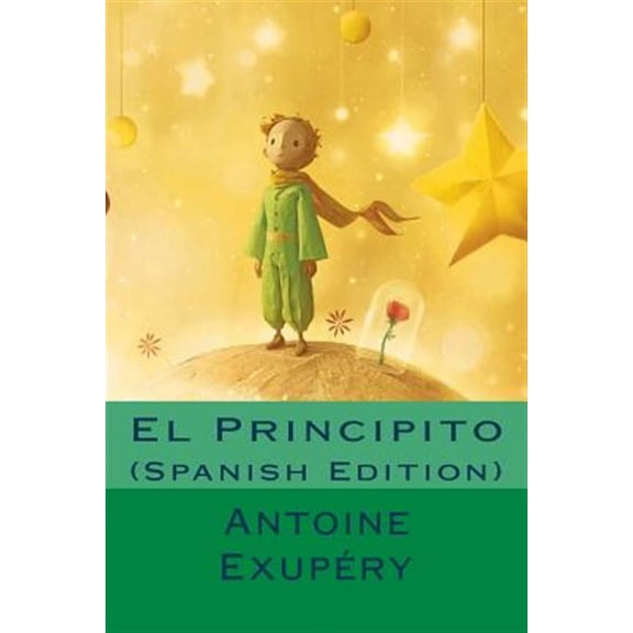 El Principito (Spanish Edition) (Paperback)