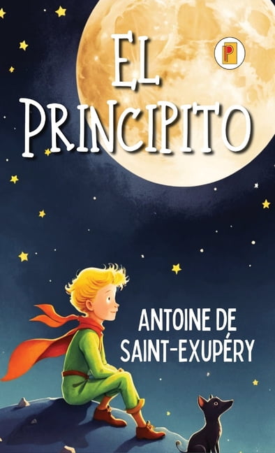 El Principito (Spanish edition), (Hardcover) - Walmart.com