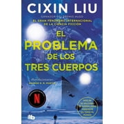 El Problema de los Tres Cuerpos / The Th El Problema de Los Tres Cuerpos / The Three-Body Problem, Paperback