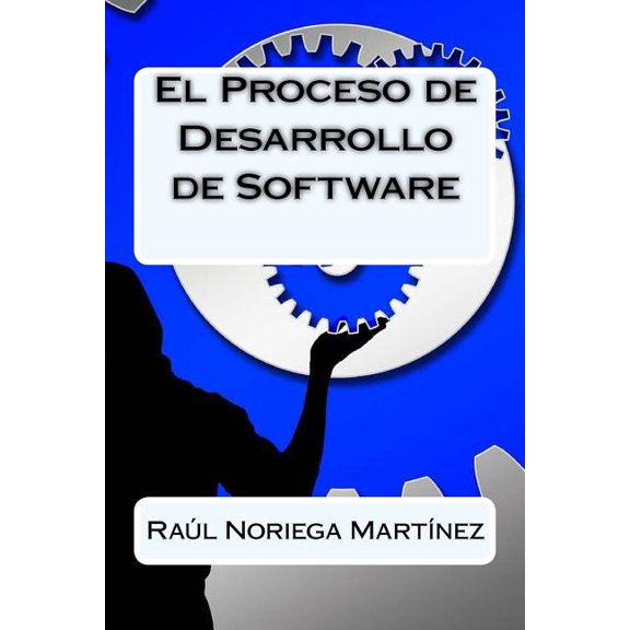 El Proceso de Desarrollo de Software (Paperback)