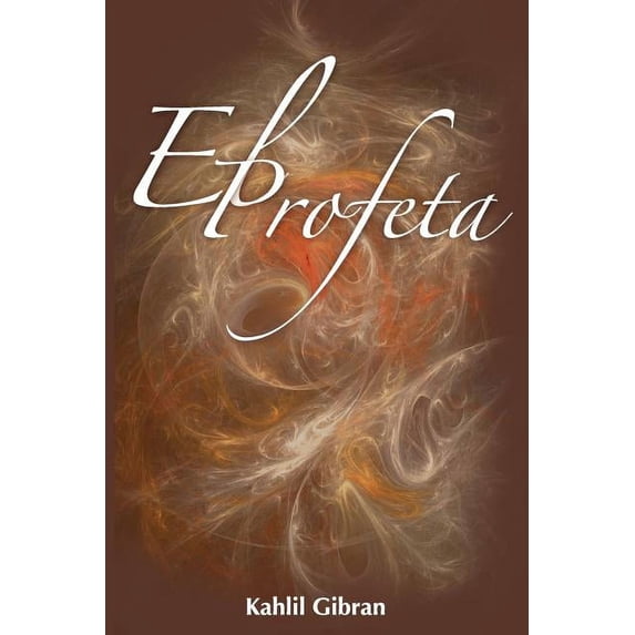 El Profeta / The Prophet, (Paperback)