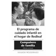 thumbnail image 1 of El Programa de Cuidado Infantil En El Hogar de Redleaf: CompaÃ±ero de Familia, EdiciÃ³n Revisada (10-Pack), (Paperback), 1 of 1