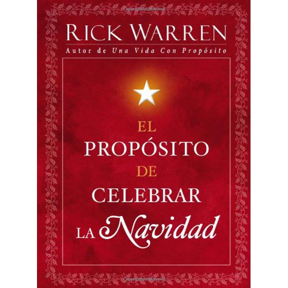 Pre-Owned El Proposito de Celebrar La Navidad = The Purpose of Christmas (Hardcover) 1439122075 9781439122075