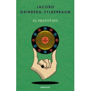 El Prototipo / The Prototype, Paperback