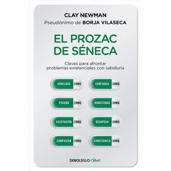 El Prozac de Sneca / Senecas Prozac (Paperback)