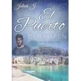 thumbnail image 1 of El Puerto - Der Hafen 6: Die Wege der Liebe, (Paperback), 1 of 1