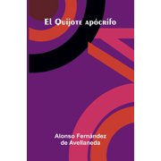 El Quijote Ap crifo, Paperback