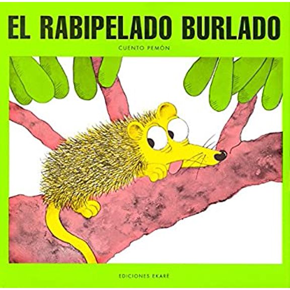 Pre-Owned El Rabipelado Burlado (Paperback) 9802570036 9789802570034
