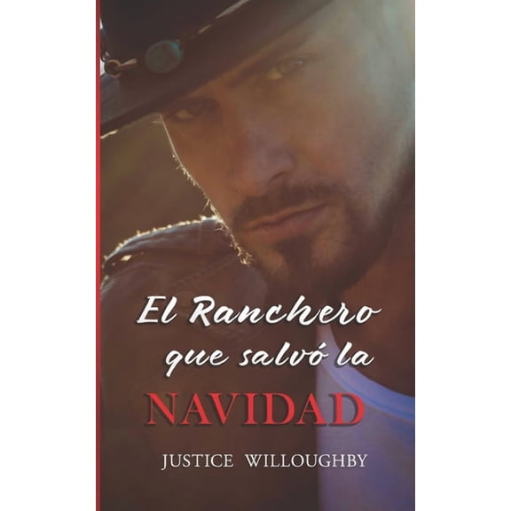 El Ranchero que salv la Navidad, (Paperback)