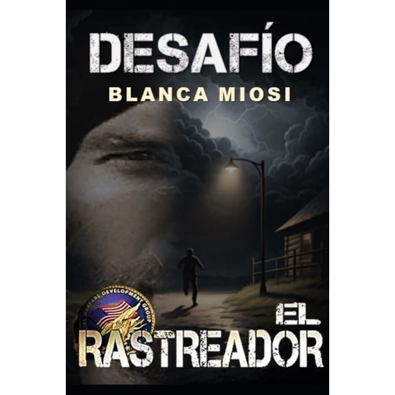 El Rastreador Desafo: El rastreador, Book 2, (Paperback)