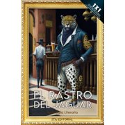 El Rastro del Jaguar Paperback