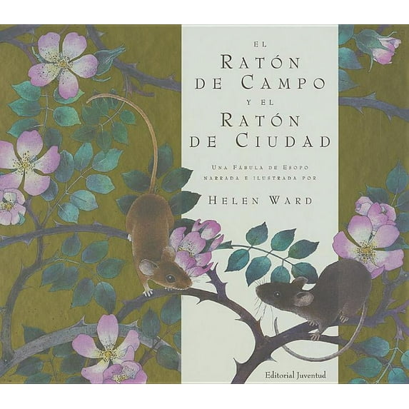 El Raton de Campo y El Raton de Ciudad (Hardcover)