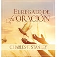 thumbnail image 1 of El Regalo de la Oración (Hardcover), 1 of 1