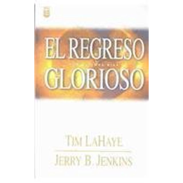 PreOwned El Regreso Glorioso / Glorious Appearing LOS ULTIMOS DIAS