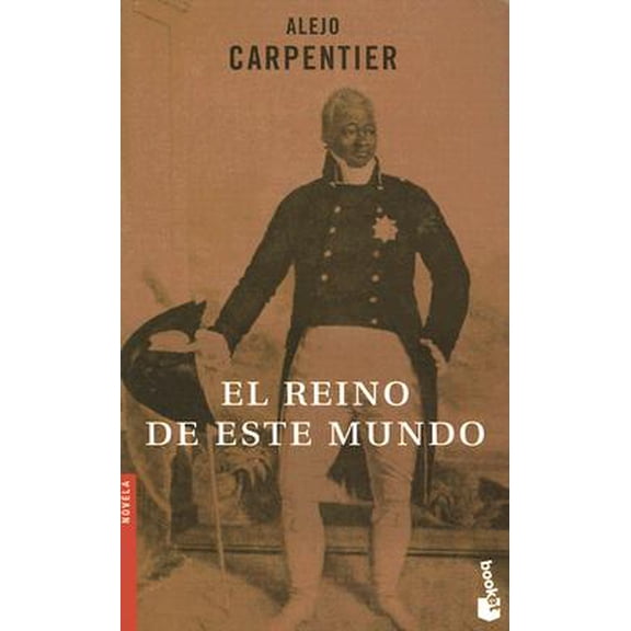 Pre-Owned El reino de este mundo (Booket) (Spanish Edition) (Paperback) 8432216534 9788432216534