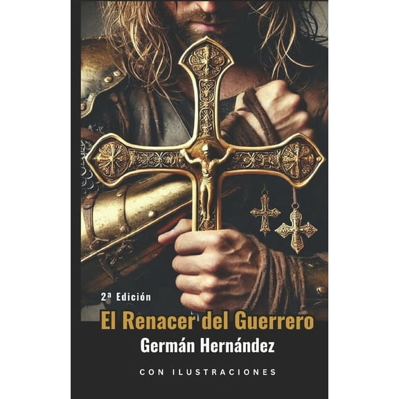 El Renacer del Guerrero, (Paperback)