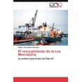 thumbnail image 1 of El Resurgimiento de La Lex Mercatoria (Paperback), 1 of 1
