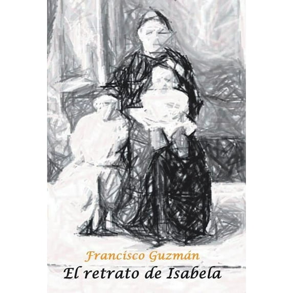 El Retrato de Isabela (Hardcover)