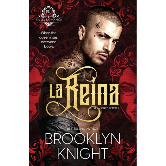 El Rey: La Reina (Series #2) (Paperback)