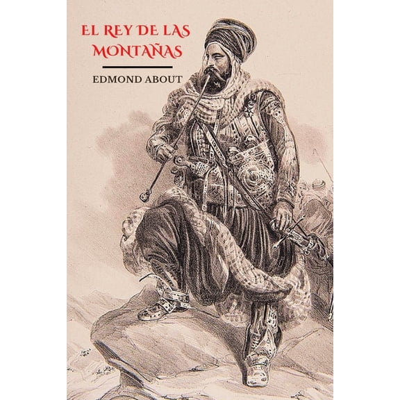 El Rey de las Montaas (Paperback)