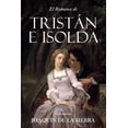 thumbnail image 1 of El Romance de TristÃ¡n e Isolda, (Paperback), 1 of 1