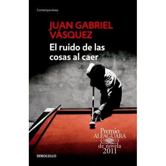 Pre-Owned El Ruido de Las Cosas Al Caer / The Sound of Things Falling = The Sound of Things Falling (Paperback) 6073137516 9786073137515