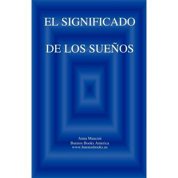 El SIGNIFICADO DE LOS SUENOS, (Paperback)