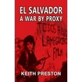 thumbnail image 1 of El Salvador - A War by Proxy (Paperback), 1 of 1