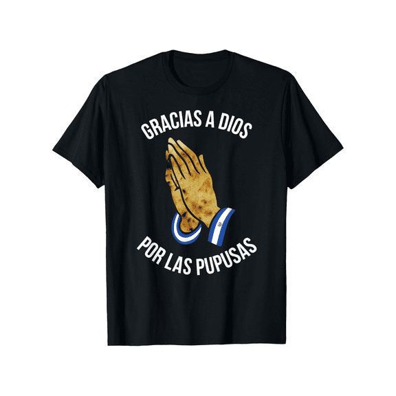 El Salvador Pupusas Gracias A Dios Print T-Shirt, 100% Cotton, Crew Neck, Slight Stretch, Regular Fit, Versatile Top with for Daily Wear, Sports, Festivals, and Casual Outings, All Seasons