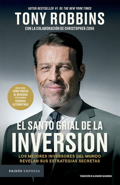 El Santo Grial de la Inversin: Los Mejores Inversores del Mundo Revelan Sus Estrategias Secretas / The Holy Grail of In, (Paperback)