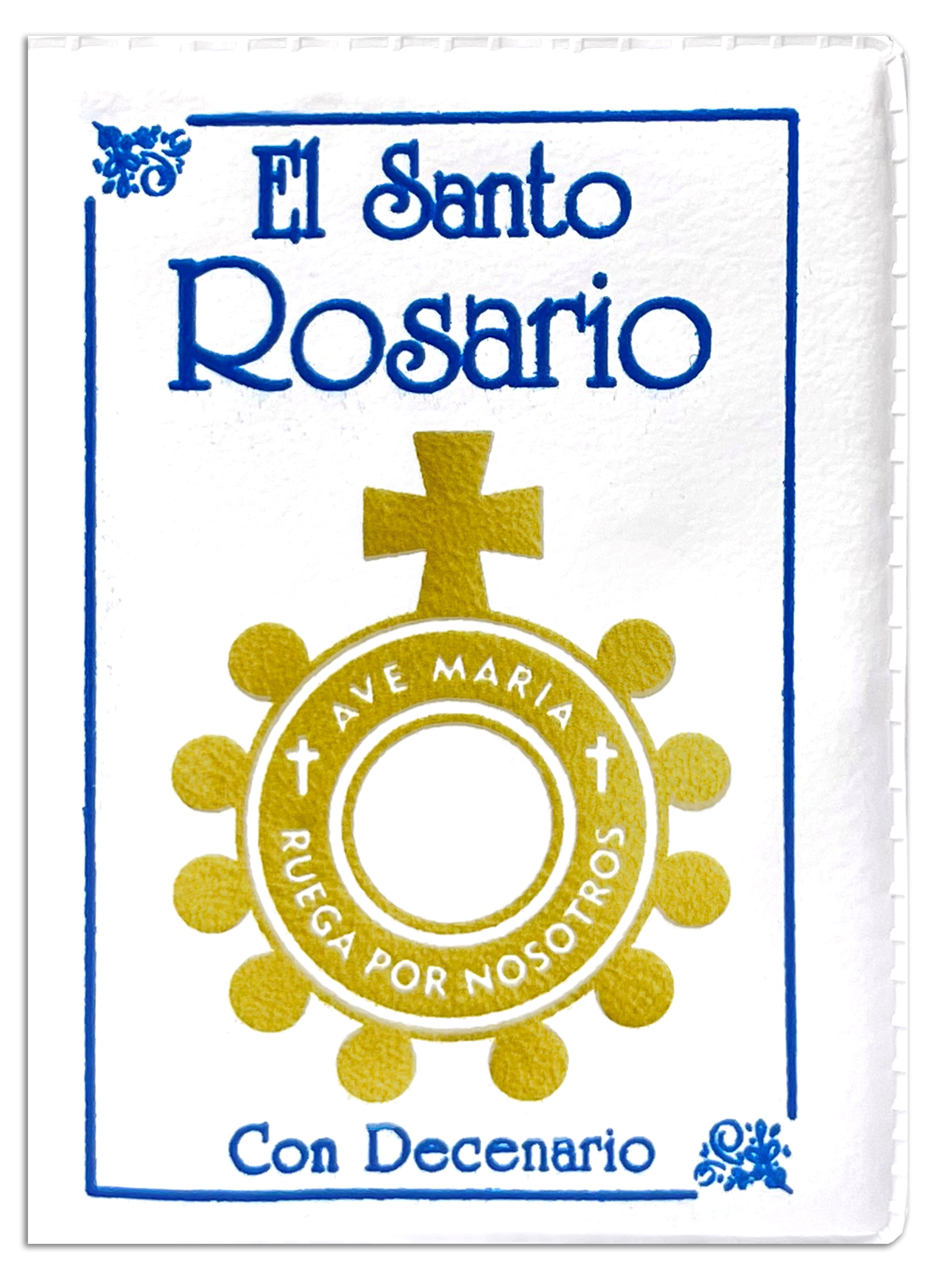 LUCES DE MARIA El Santo Rosario con Denario