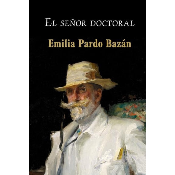 El Senor Doctoral