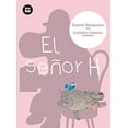 thumbnail image 1 of Pre-Owned El Señor H (Paperback) 8483431335 9788483431337, 1 of 1