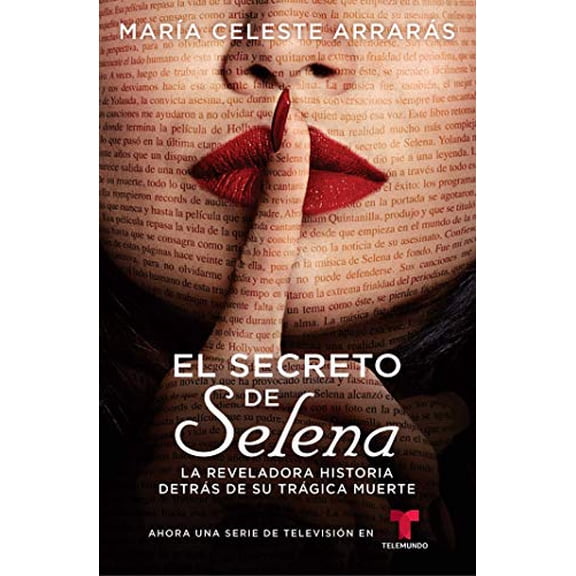 Pre-Owned El Secreto de Selena (Selena's Secret): La Reveladora Historia Detrs de Su Trgica Muerte (Paperback) 1982117524 9781982117528