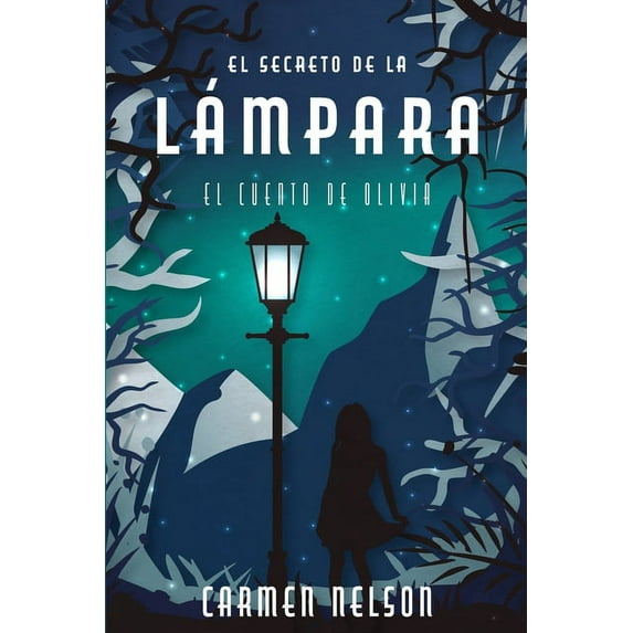 El Secreto de la Lámpara (Paperback)
