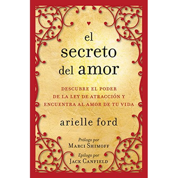 Pre-Owned El Secreto del Amor: Descubre El Poder de la Ley de Atraccin Y Encuentra Al Amor de Tu Vida (Paperback) 0061746134 9780061746130
