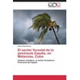 thumbnail image 1 of El Sector Forestal de La Peninsula Zapata, En Matanzas, Cuba (Paperback), 1 of 1