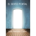 thumbnail image 1 of El Sexto Portal (Hardcover), 1 of 1