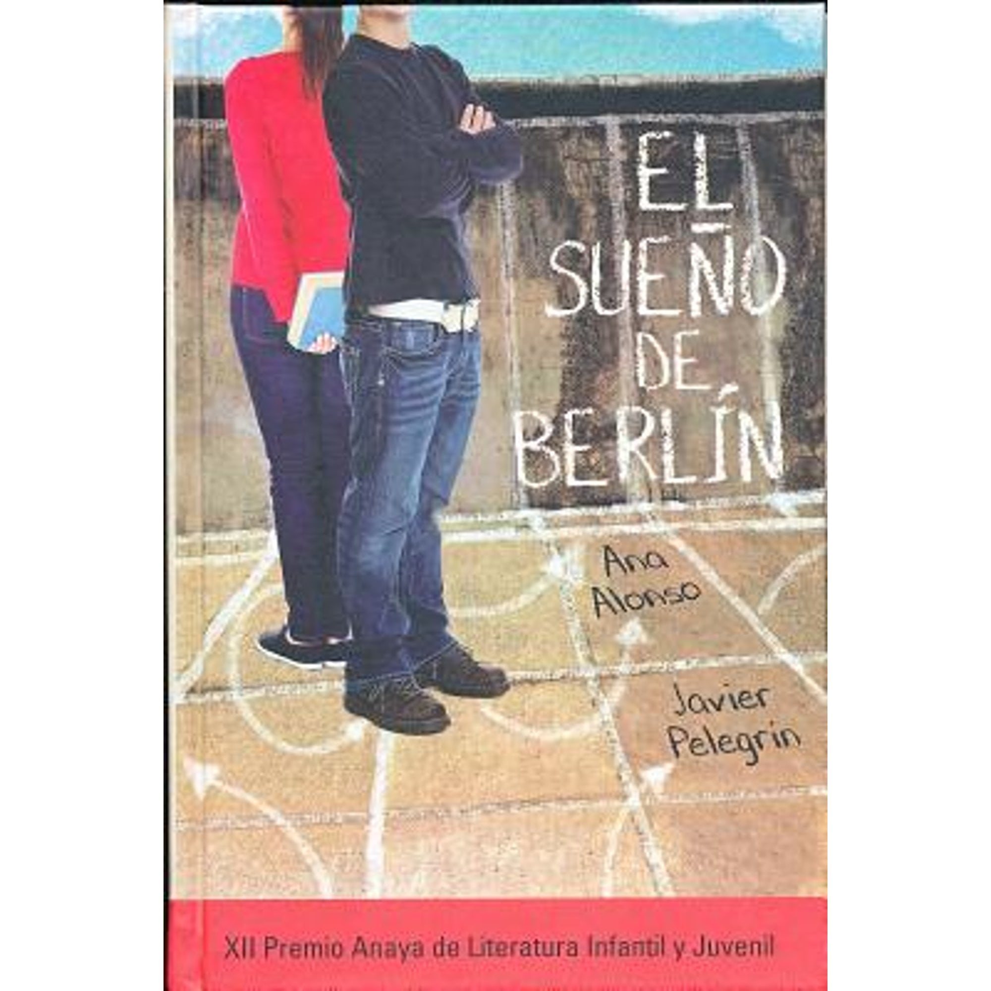 El Sueno de Berlin (Hardcover) by Professor Ana Alonso, Javier Pelegrin
