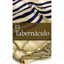 El Tabernáculo, (Paperback)