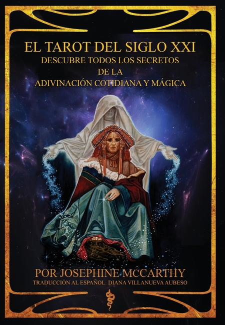 El Tarot del Siglo XXI - escubre todos los secretos de la adivinación cotidiana y mágica (Hardcover) - image 1 of 1