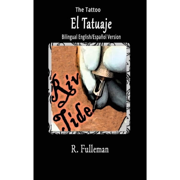 El Tatuaje / The Tattoo, (Paperback)