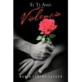 thumbnail image 1 of El Te Amo de la Violencia, 1 of 1