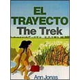 thumbnail image 1 of Pre-Owned El Trayecto: The Trek (Spanish Edition) (Unknown) 0962516236 9780962516238, 1 of 1