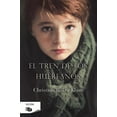 thumbnail image 1 of El tren de los huérfanos / Orphan Train (Paperback), 1 of 1