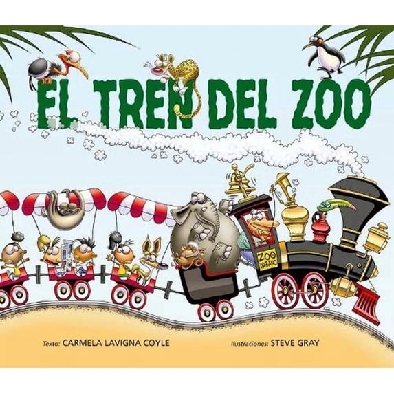 El Tren del Zoo (Hardcover)