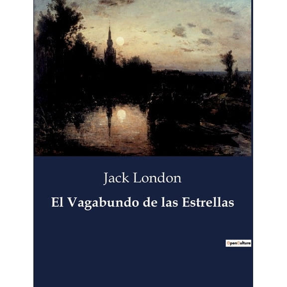 El Vagabundo de las Estrellas, (Paperback)